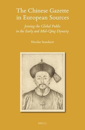 Standaert |  The Chinese Gazette in European Sources | Buch |  Sack Fachmedien
