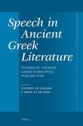  Speech in Ancient Greek Literature | Buch |  Sack Fachmedien