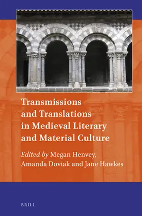  Transmissions and Translations in Medieval Literary and Material Culture | Buch |  Sack Fachmedien