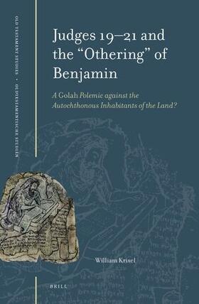 Krisel |  Judges 19-21 and the "Othering" of Benjamin | Buch |  Sack Fachmedien