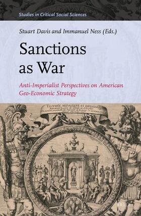  Sanctions as War: Anti-Imperialist Perspectives on American Geo-Economic Strategy | Buch |  Sack Fachmedien