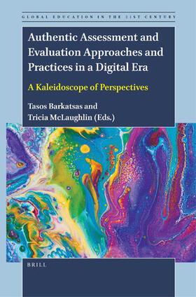  Authentic Assessment and Evaluation Approaches and Practices in a Digital Era | Buch |  Sack Fachmedien