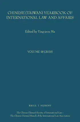  Chinese (Taiwan) Yearbook of International Law and Affairs, Volume 38, 2020 | Buch |  Sack Fachmedien