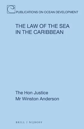 Anderson | The Law of the Sea in the Caribbean | Buch | 978-90-04-50317-5 | sack.de