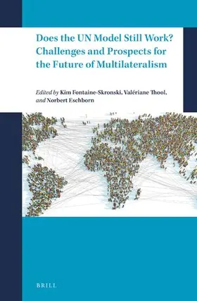  Does the Un Model Still Work? Challenges and Prospects for the Future of Multilateralism | Buch |  Sack Fachmedien