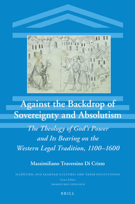 Traversino Di Cristo |  Against the Backdrop of Sovereignty and Absolutism | Buch |  Sack Fachmedien