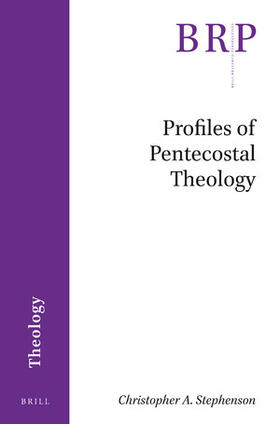 Stephenson |  Profiles of Pentecostal Theology | Buch |  Sack Fachmedien