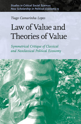 Camarinha Lopes |  Law of Value and Theories of Value | Buch |  Sack Fachmedien