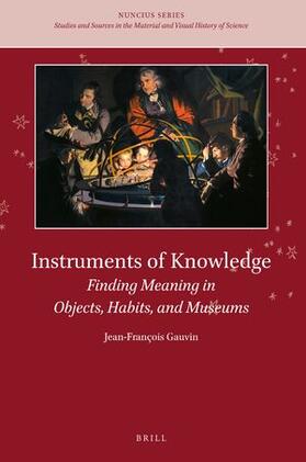 Gauvin |  Instruments of Knowledge | Buch |  Sack Fachmedien