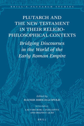  Plutarch and the New Testament in Their Religio-Philosophical Contexts | Buch |  Sack Fachmedien