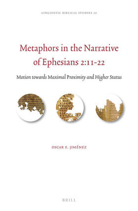 Jiménez |  Metaphors in the Narrative of Ephesians 2:11-22 | Buch |  Sack Fachmedien