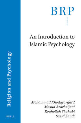 Khodayarifard / Azarbaijani / Shahabi |  An Introduction to Islamic Psychology | Buch |  Sack Fachmedien