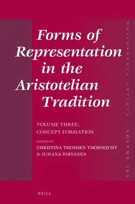  Forms of Representation in the Aristotelian Tradition. Volume Three: Concept Formation | Buch |  Sack Fachmedien