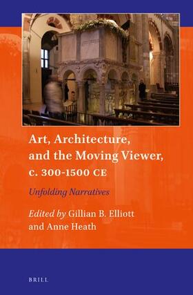  Art, Architecture, and the Moving Viewer, C. 300-1500 CE | Buch |  Sack Fachmedien