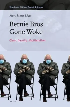 Léger |  Bernie Bros Gone Woke | Buch |  Sack Fachmedien