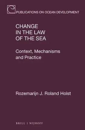 Roland Holst |  Change in the Law of the Sea | Buch |  Sack Fachmedien