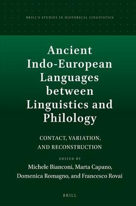  Ancient Indo-European Languages Between Linguistics and Philology | Buch |  Sack Fachmedien