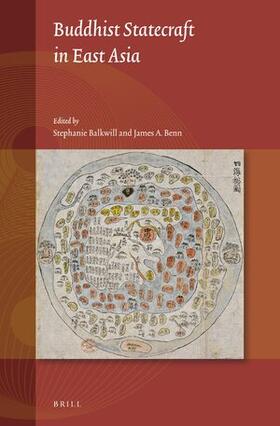Balkwill / Benn |  Buddhist Statecraft in East Asia | Buch |  Sack Fachmedien