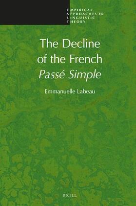 Labeau |  The Decline of the French Passé Simple | Buch |  Sack Fachmedien
