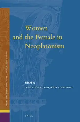  Women and the Female in Neoplatonism | Buch |  Sack Fachmedien