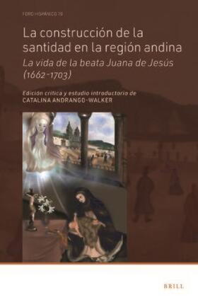 Andrango-Walker |  La Construcción de la Santidad En La Región Andina | Buch |  Sack Fachmedien