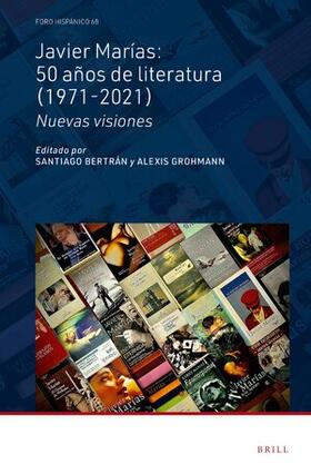  Javier Marías: 50 Años de Literatura (1971-2021) | Buch |  Sack Fachmedien