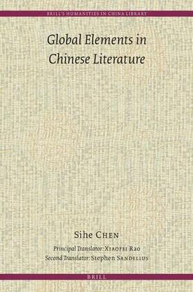 Chen |  Global Elements in Chinese Literature | Buch |  Sack Fachmedien