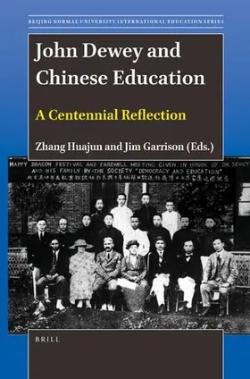  John Dewey and Chinese Education | Buch |  Sack Fachmedien