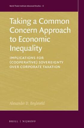 Beyleveld |  Taking a Common Concern Approach to Economic Inequality | Buch |  Sack Fachmedien