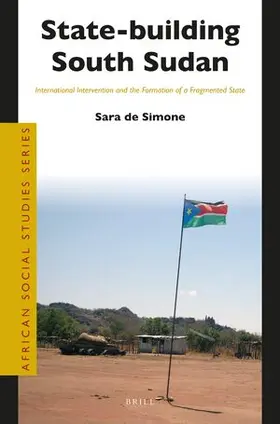 de Simone |  State-Building South Sudan | Buch |  Sack Fachmedien