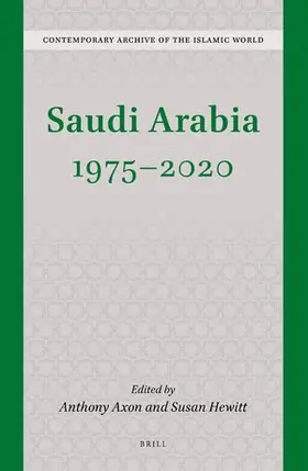 Axon / Hewitt |  Saudi Arabia 1975 - 2020 | Buch |  Sack Fachmedien