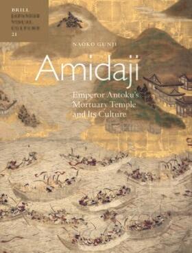 Gunji |  Amidaji: Emperor Antoku's Mortuary Temple and Its Culture | Buch |  Sack Fachmedien