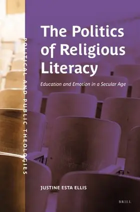 Ellis |  The Politics of Religious Literacy | Buch |  Sack Fachmedien