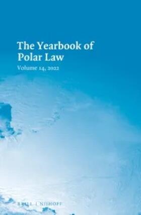 Alfredsson / Jabour / Koivurova |  The Yearbook of Polar Law Volume 14, 2022 | Buch |  Sack Fachmedien