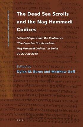  The Dead Sea Scrolls and the Nag Hammadi Codices | Buch |  Sack Fachmedien