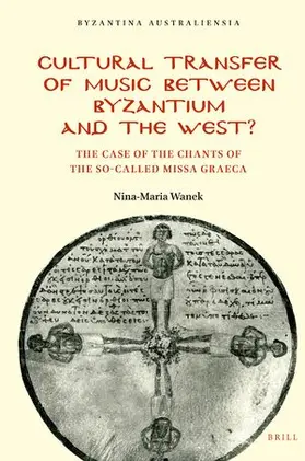 Wanek |  Cultural Transfer of Music Between Byzantium and the West? | Buch |  Sack Fachmedien