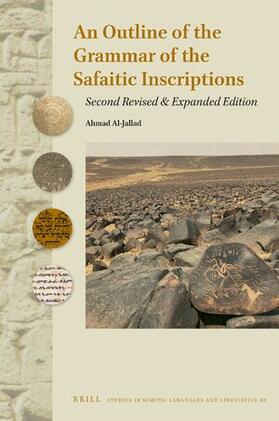 Al-Jallad |  An Outline of the Grammar of the Safaitic Inscriptions | Buch |  Sack Fachmedien
