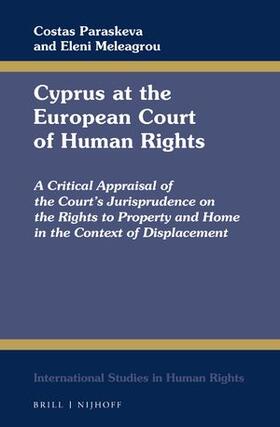 Paraskeva / Meleagrou |  Cyprus at the European Court of Human Rights | Buch |  Sack Fachmedien