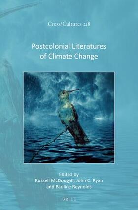  Postcolonial Literatures of Climate Change | Buch |  Sack Fachmedien