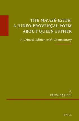 Baricci |  The Ma'asé-Ester. a Judeo-Provençal Poem about Queen Esther | Buch |  Sack Fachmedien