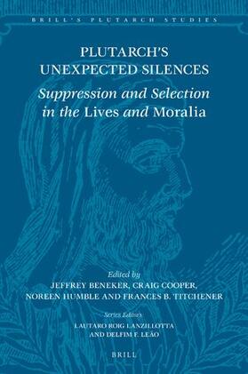  Plutarch's Unexpected Silences | Buch |  Sack Fachmedien