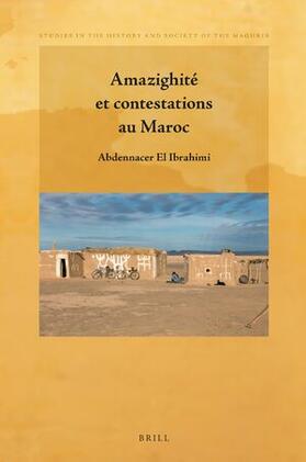 El Ibrahimi |  Amazighité Et Contestations Au Maroc | Buch |  Sack Fachmedien