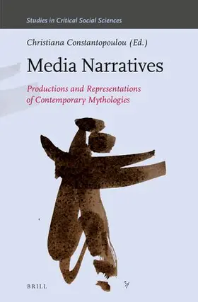  Media Narratives: Productions and Representations of Contemporary Mythologies | Buch |  Sack Fachmedien