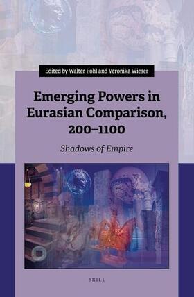  Emerging Powers in Eurasian Comparison, 200-1100 | Buch |  Sack Fachmedien