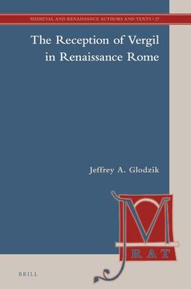 Glodzik |  The Reception of Vergil in Renaissance Rome | Buch |  Sack Fachmedien