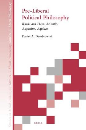 Dombrowski |  Pre-Liberal Political Philosophy | Buch |  Sack Fachmedien