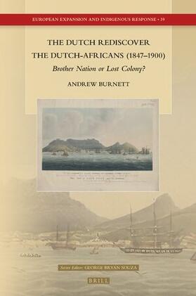 Burnett |  The Dutch Rediscover the Dutch-Africans (1847-1900) | Buch |  Sack Fachmedien