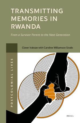 Irakoze / Williamson Sinalo |  Transmitting Memories in Rwanda | Buch |  Sack Fachmedien