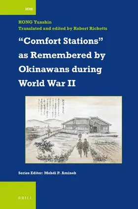 Hong / Ricketts |  "Comfort Stations" as Remembered by Okinawans During World War II | Buch |  Sack Fachmedien