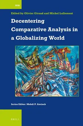  Decentering Comparative Analysis in a Globalizing World | Buch |  Sack Fachmedien